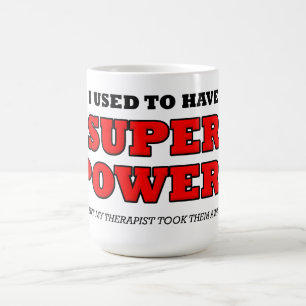 Tasse Drôle Pouvoir Super Thérapeute