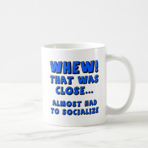 Tasse Drôle Presque Obligé de Socialiser