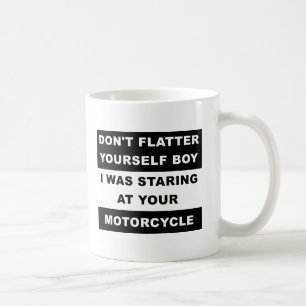 Tasse Drôle Regardant Votre Moto