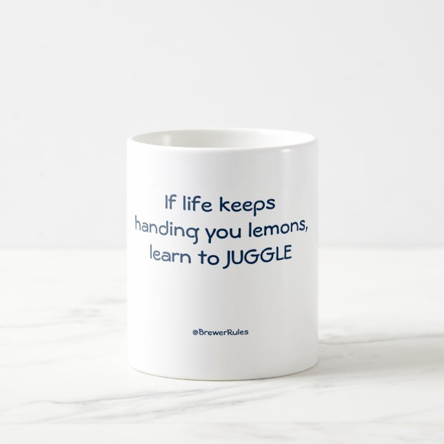Tasse drôle : Si la vie continue à vous remettre (Centre)
