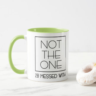 Tasse DSP - PAS CELUI AVEC QUI S'AMUSER
