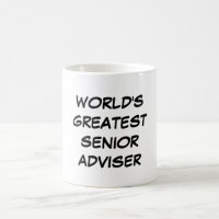 Tasse du plus grand "conseiller supérieur du