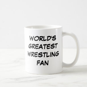 Tasse du plus grand "fan de lutte du monde"