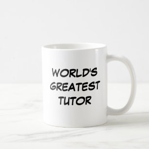 Tasse du plus grand "tuteur du monde"