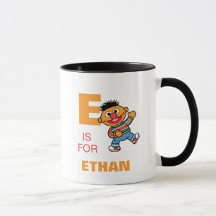 Tasse E pour Ernie   Ajoutez votre nom