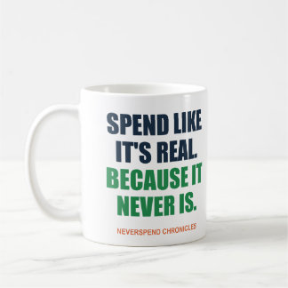 Tasse Économiseur Drôle 'Dépense Comme Si C'était 