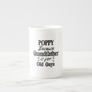 Tasse En Porcelaine Coquelicot Grand-père est pour les vieux Fêtes d