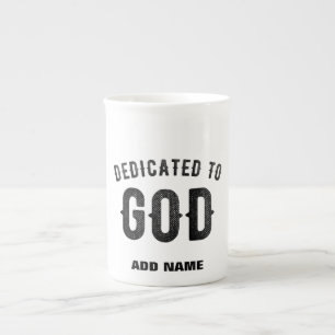 TASSE EN PORCELAINE DÉDIÉ À DIEU COOL PERSONNALISABLE NOIR TEXTE