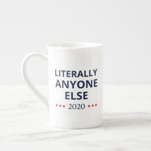 Tasse En Porcelaine Election 2020, Anti-Trump - N'Importe Qui D'Autre 