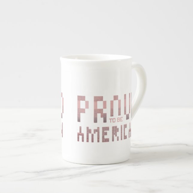 Tasse En Porcelaine "Fier d'être Américain. (Devant droit)