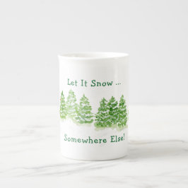 Tasse En Porcelaine Handpainted Winter Trees Let Snow Somewhere Else 