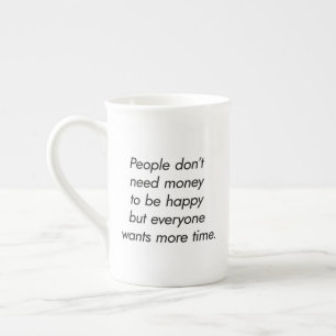 Tasse En Porcelaine Plus de temps Boug de spécialité