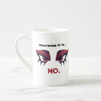 Tasse En Porcelaine Quoi que ce soit ... Non, Mug d'humeur amusant