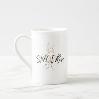 Tasse En Porcelaine "Toujours je me lève" Mug