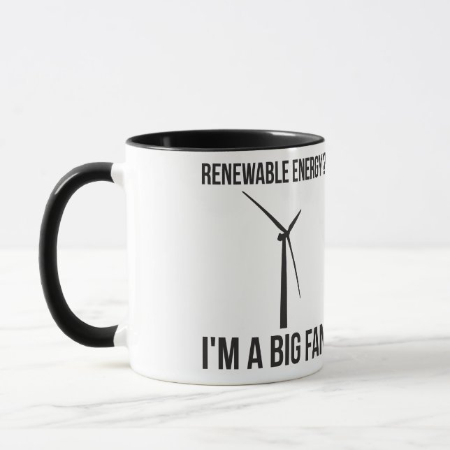Tasse Énergie renouvelable ? Je suis un grand fan (Gauche)