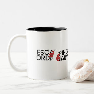 Tasse - Entkommen der Normalität - Außergewöhnlich