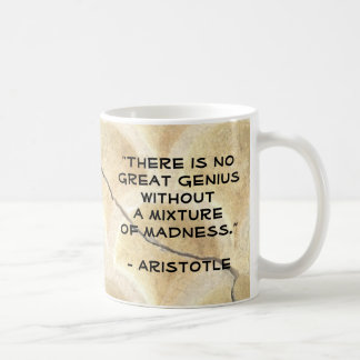 Tasse: Es gibt kein großes Genie ohne Wahnsinn Kaffeetasse