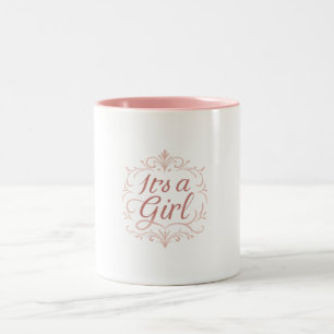 Tasse - Es ist ein Mädchen