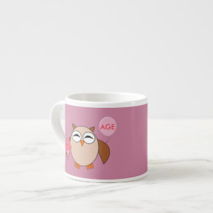 Tasse Expresso Âge personnalisé Chouette d'anniversaire Espresso 
