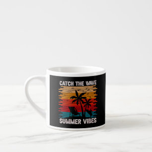 Tasse Expresso Attraper Les Vibes D'Été De La Vague