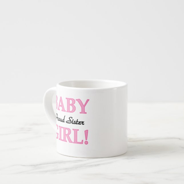 Tasse Expresso Bébé Fier Soeur Cadeaux (Devant gauche)