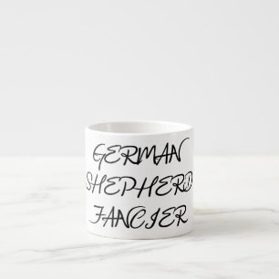 Tasse Expresso berger allemand fancier.png