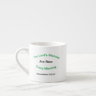 Tasse Expresso Bible Verse Espresso Mug Lamentations 3:22-23