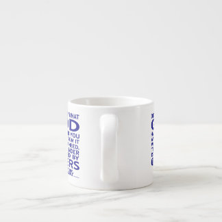 Tasse Expresso Citation d'Aquin Regardez ce que Dieu vous a donné