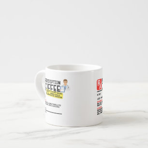 Tasse Expresso Drôle Prescription Espresso Mug