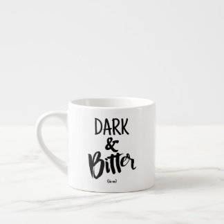 Tasse Expresso Espresso Mug - Dark & Bitter