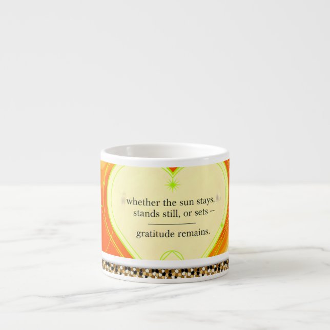 Tasse Expresso Gratitude Remains™: Intentional Love Coffee   (Devant)