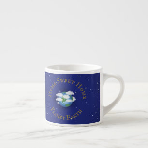 Tasse Expresso "Home Sweet Home Planet Earth" Astronomie lunaire