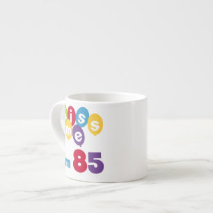 Tasse Expresso Kiss Me I'm 85 Anniversaire T-shirts et cadeaux