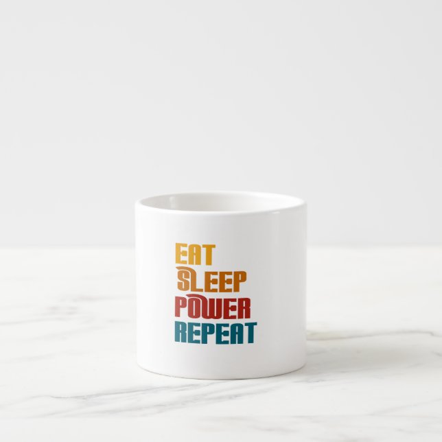 Tasse Expresso Mangez la puissance de sommeil répéter drôle (Devant)