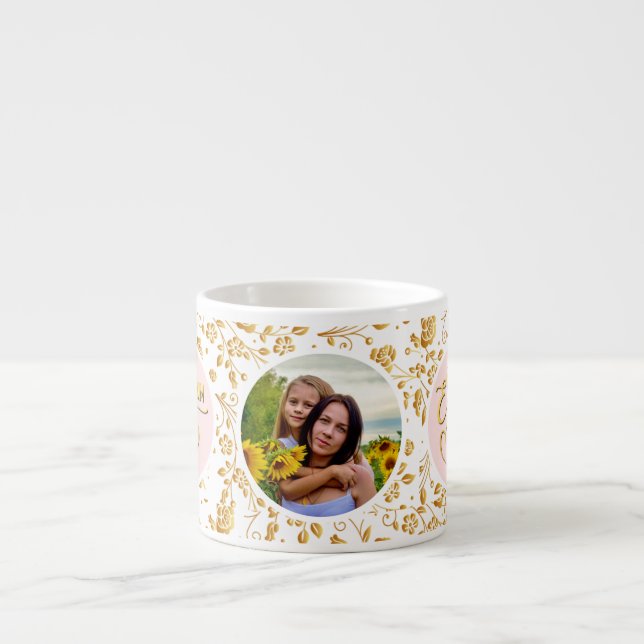 Tasse Expresso Meilleure maman Jamais Floral Photo Fête des Mères (Devant)