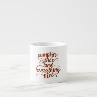 Tasse Expresso Mug "Citrouille Spice & Tout Nice"