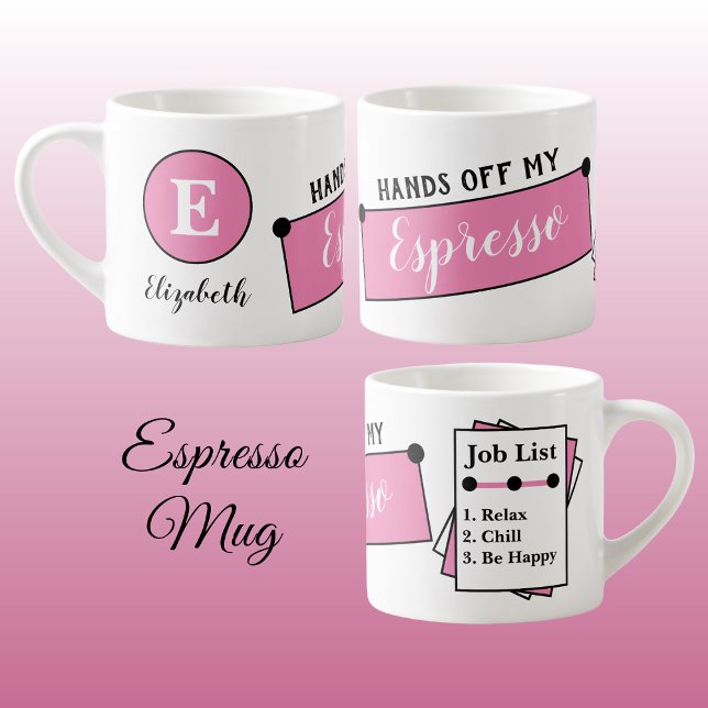Tasse Expresso Nom monogramme refroidissement relaxer être heureu (Créateur téléchargé)