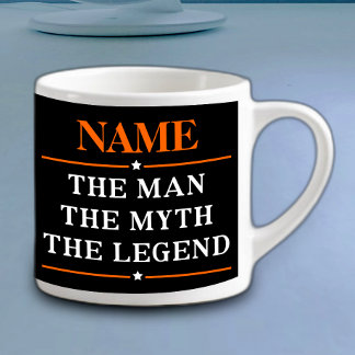 Tasse Expresso Nom Personnalisé L'Homme Le Mythe La Légende