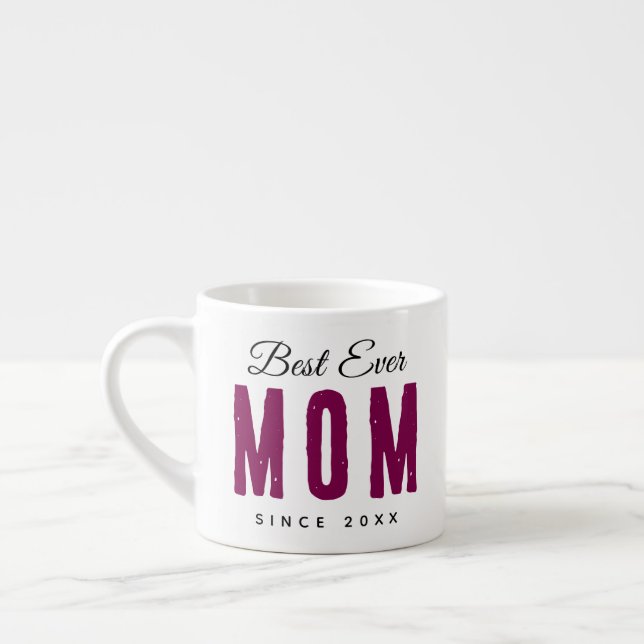 Tasse Expresso Personalized Massage – Best Mom Ever (Gauche)