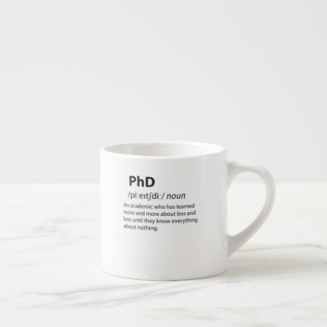Tasse Expresso PhD Drôle Dictionnaire Définition (Droite)
