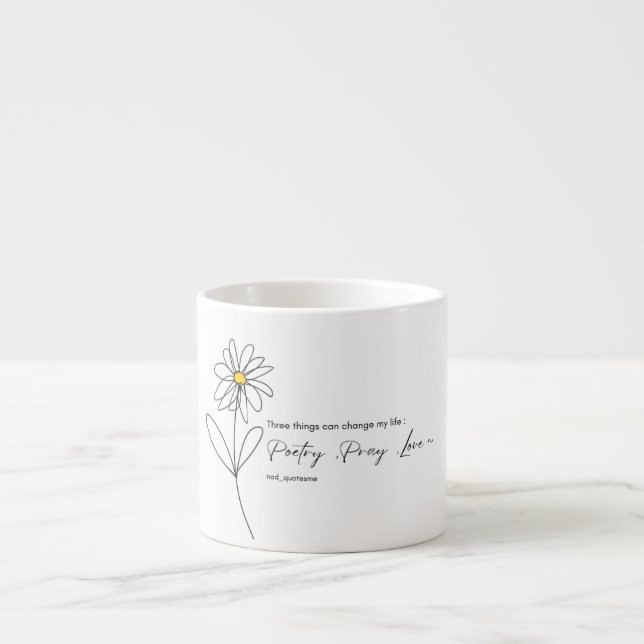 Tasse Expresso Poetry Daisy Flower Mug (Devant)