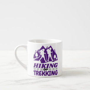 Tasse Expresso Randonnée ou trekking