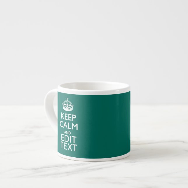 Tasse Expresso Restez calme et ayez votre texte sur Turquoise Tur (Devant gauche)