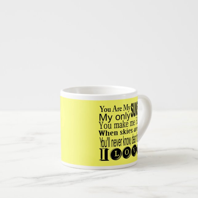 Tasse Expresso Vous êtes mon habillement et cadeaux de soleil (Devant droit)