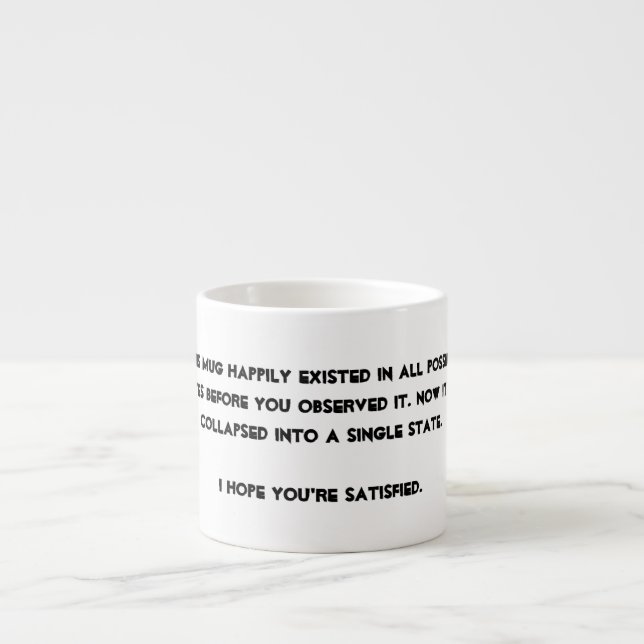 Tasse Expresso Vous vous êtes effondrés il ! Humour de physique (Devant)