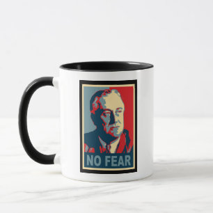 Tasse FDR Pas de peur