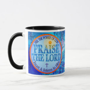 Tasse Félicitez le seigneur