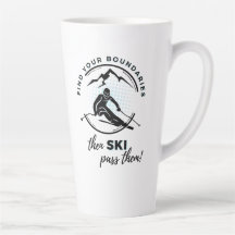 Tasse "Finde deine Grenzen, dann fahre vorbei"