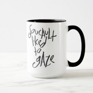 Tasse Foucault a aimé regarder fixement