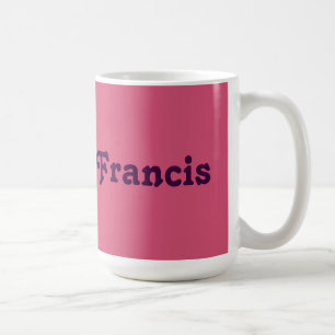 Tasse Francis